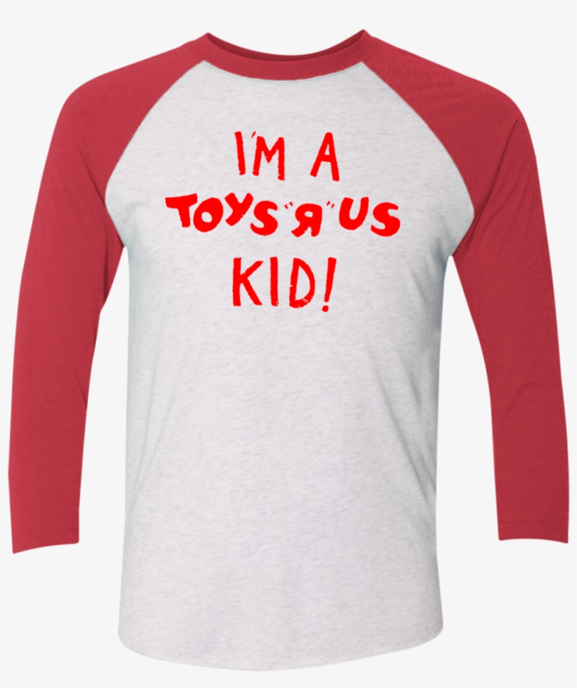 I'm A Toys R Us Kid Tri Blend 3/4 Sleeve Baseball Raglan - Long-sleeved T-shirt, transparent png #8823343