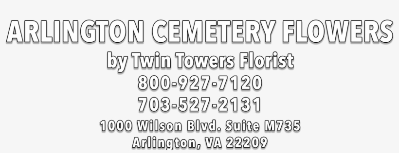 Arlington Cemetery Flowers By Twin Towers Florist - Calligraphy, transparent png #8893950