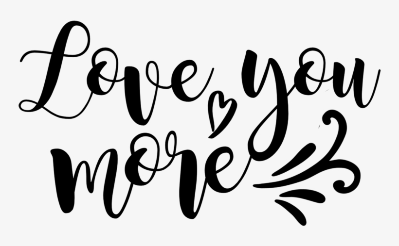 Love You More - Count Your Blessings Clip Art, transparent png #8895371