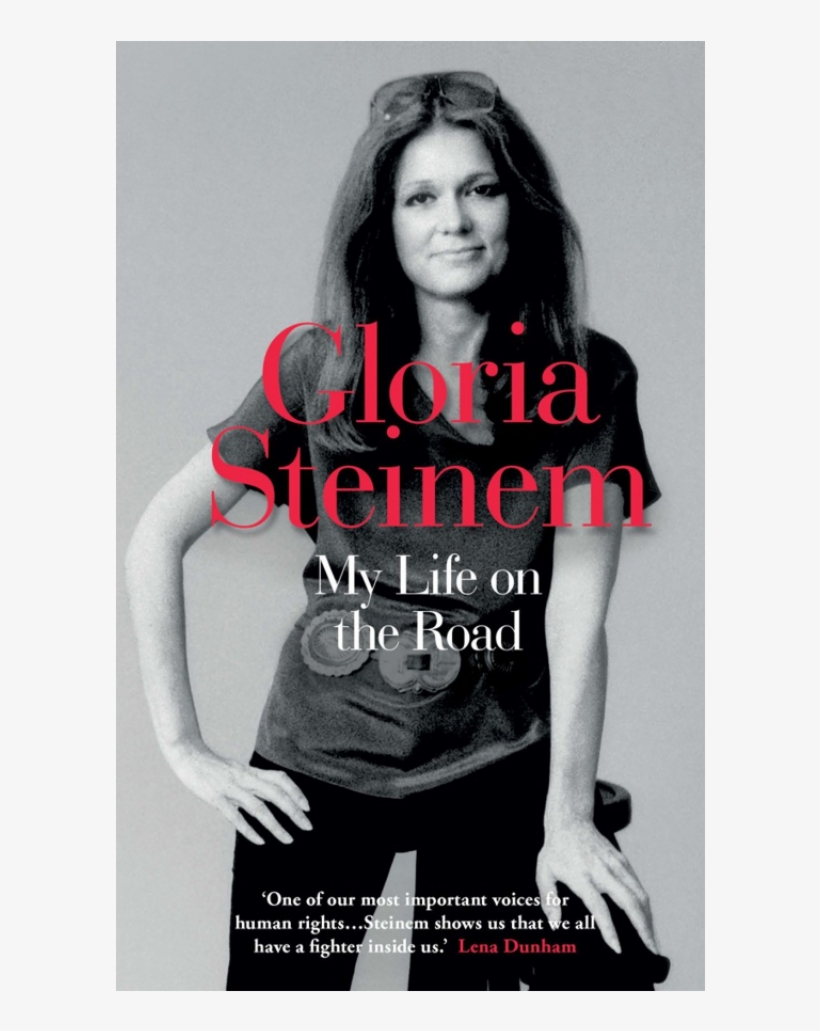 Neil De Grasse Tyson - Gloria Steinem My Life On The Road Book, transparent png #8895920