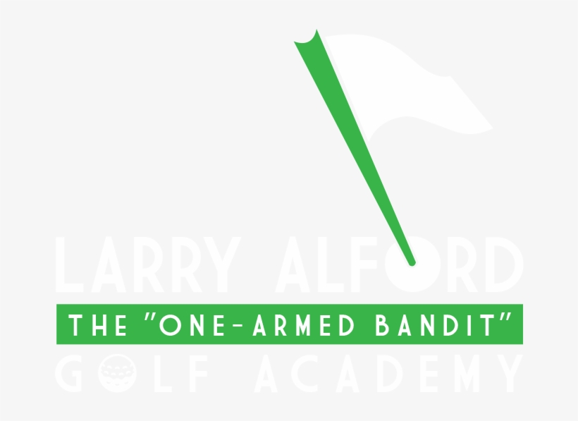 Larry Alford The One-armed Bandit Golf Academy - Poster, transparent png #8902142