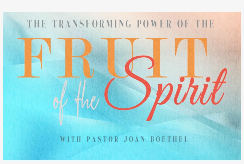 Fruit Of The Spirit - Serenity Lane, transparent png #8953575