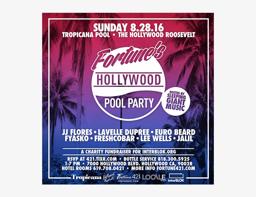 Fortune's Hollywood Pool Party Tickets At The Tropicana - Flyer, transparent png #8957953