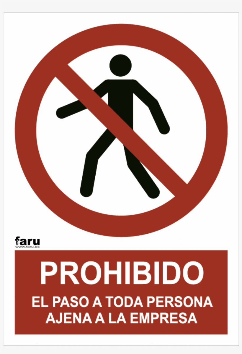 Prohibido El Paso A Personal Ajeno, transparent png #8963087