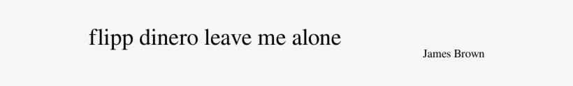 Flipp Dinero Leave Me Alone Sheet Music For Flute, - Parallel, transparent png #8964218