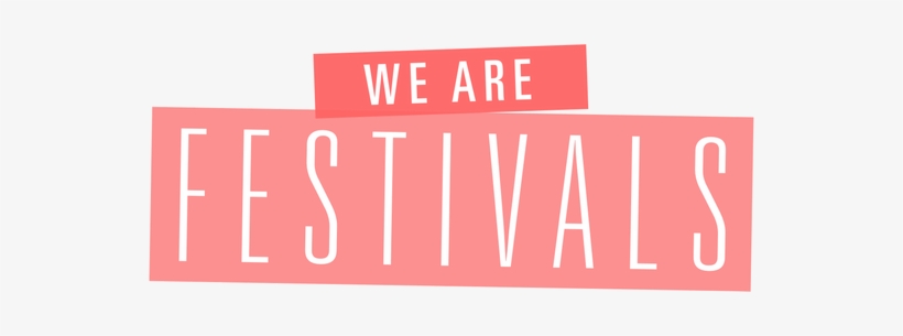 We Are Fests Lockup@2x - Party, transparent png #90231