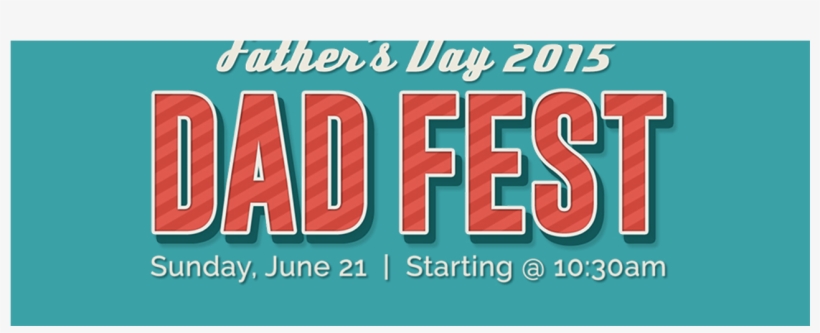 Dad Fest Banner Web 0000s 0003 Dadfest Slider, transparent png #906384