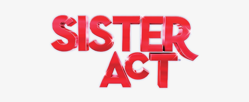 Mti Sister Act Logo - Sister Act, transparent png #9006071