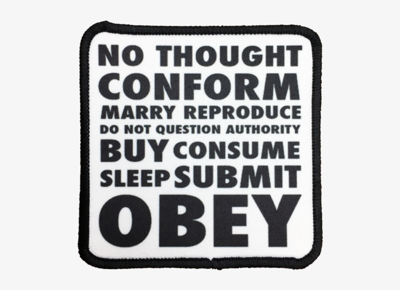 They Live Obey Iron-on Patch - Black-and-white, transparent png #9049719