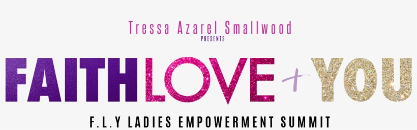 Faith, Love And You - Graphic Design, transparent png #9055082