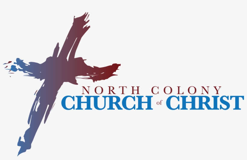 North Colony Church Of Christ - Graphic Design, transparent png #9066867