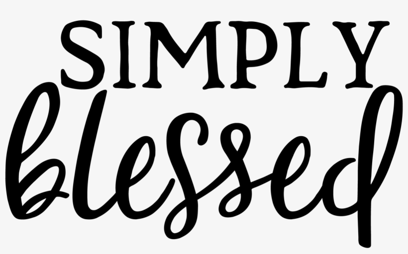 Download Simply Blessed Png Free Transparent Png Download Pngkey SVG, PNG, EPS, DXF File