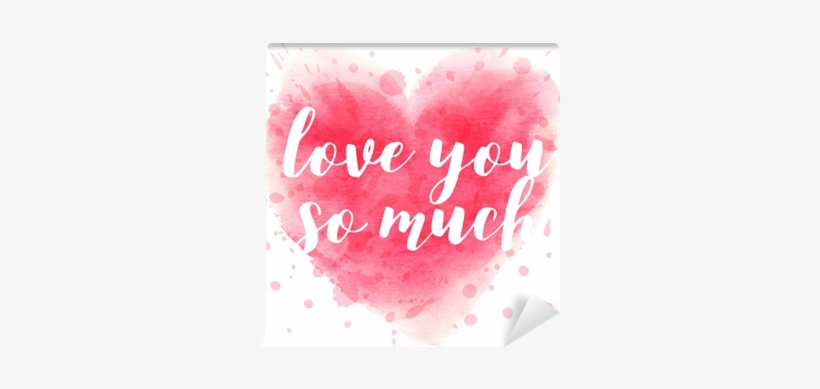 Hand Drawn Watercolor Heart With Calligraphy Text Love - Calligraphy, transparent png #911483