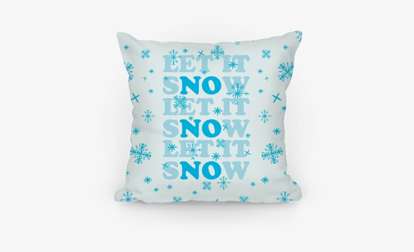 Let It Snow Pillow - Let It Snow Tote Bag: Funny Tote Bag From Lookhuman., transparent png #913419