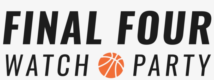 Final Four Watch Party Logo Black - Cross Over Basketball, transparent png #9138328