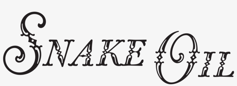 Snake Oil Hot Sauce Is Brought To You By Tessemae's - Calligraphy, transparent png #9141709