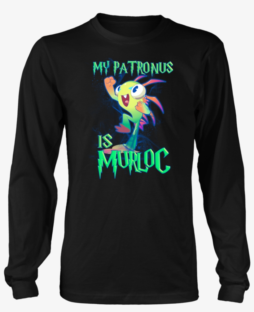 My Patronus Is Murloc T Shirt - Science Related Christmas Shirts, transparent png #9145641