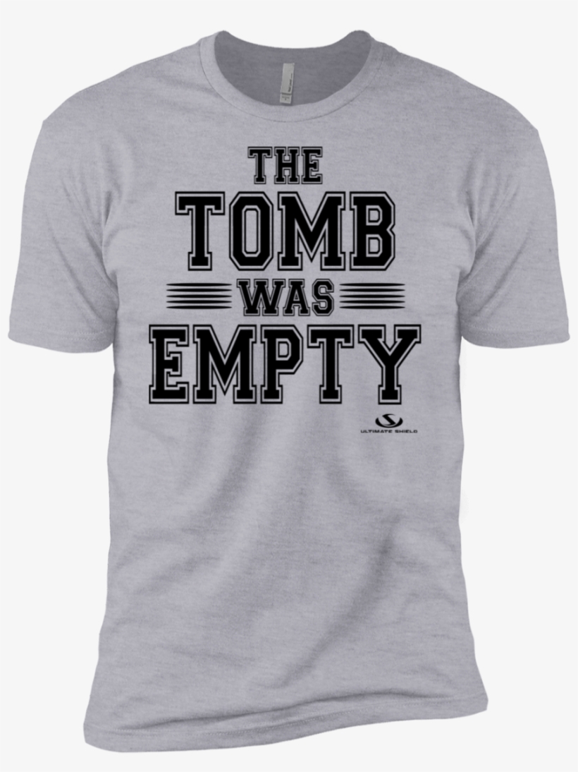 The Tomb Was Empty Premium Short Sleeve T-shirt - Active Shirt, transparent png #9157738