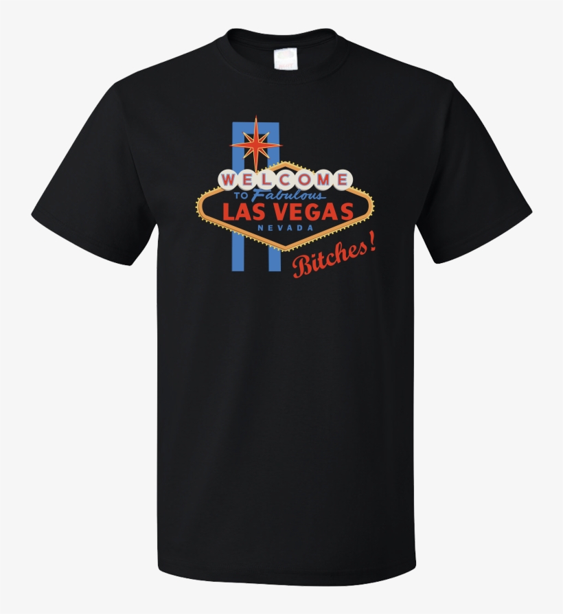 Unisex Black Welcome To Las Vegas, Bitches - Jrotc Mom Shirt, transparent png #9171640