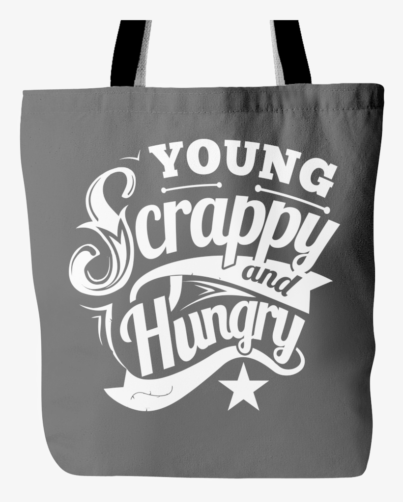 Young Scrappy & Hungry Tote Bag - Tote Bag, transparent png #9183237