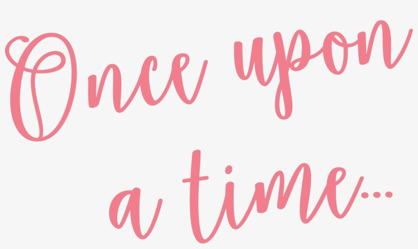Once Upon A Time Svg Cut File - Calligraphy, transparent png #9185520