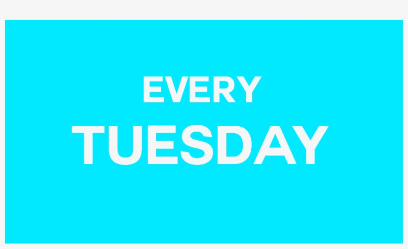 27 Dec Every Tuesday Blue - Graphic Design, transparent png #9203628