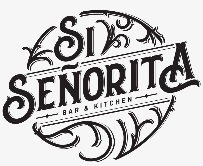 A Bar And Restaurant, Where Locals And Foodies Can - Logo Senorita, transparent png #9209259