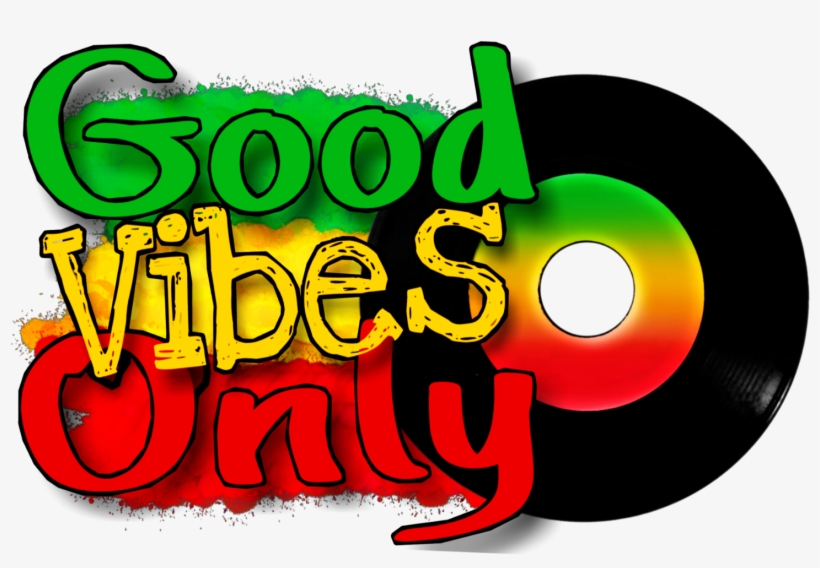 #goodvibesonly #rasta #vinyl #dj #reggae #vertjaunerouge - Graphic Design, transparent png #9219956