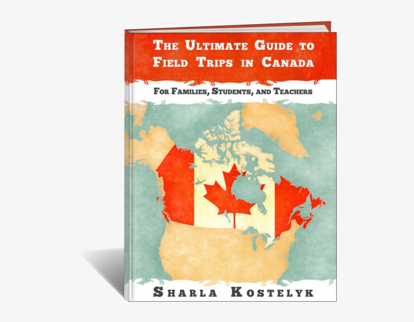The Ultimate Guide To Field Trips In Canada By Sharla - North America Canada Usa, transparent png #9244588