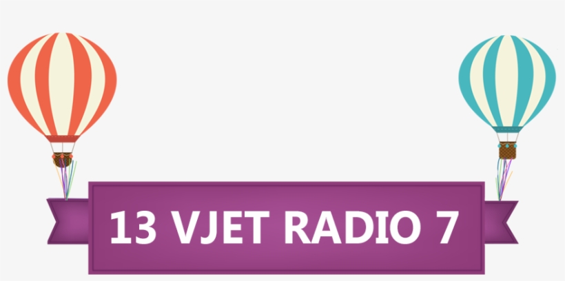 13 Vjet Radio 7 Slider Baner - Hot Air Balloon, transparent png #9259290