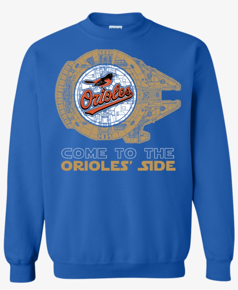 Come To The Baltimore Orioles' Side Star Wars T-shirt - Shirt, transparent png #9275191