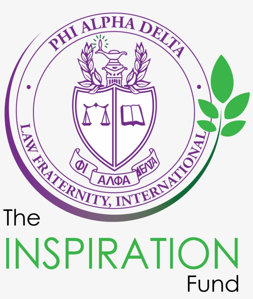 The Phi Alpha Delta Inspiration Fund Is A New Foundation - Phi Alpha Delta, transparent png #9291370