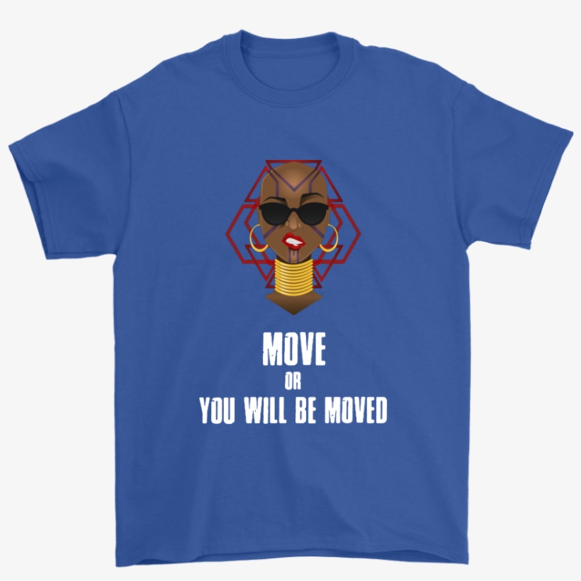 Black Panther Move Or You Will Be Moved Movies Shirts - American Football, transparent png #9295539