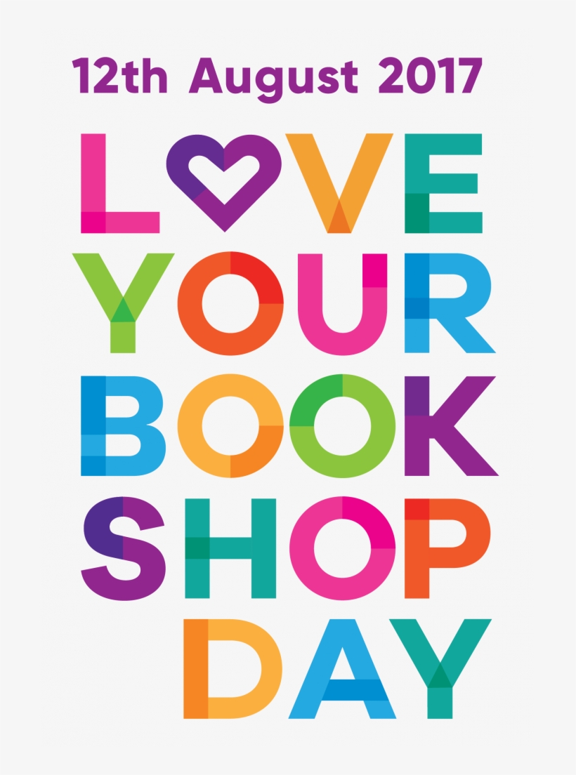 Love Your Bookshop Day - Graphic Design, transparent png #9302196