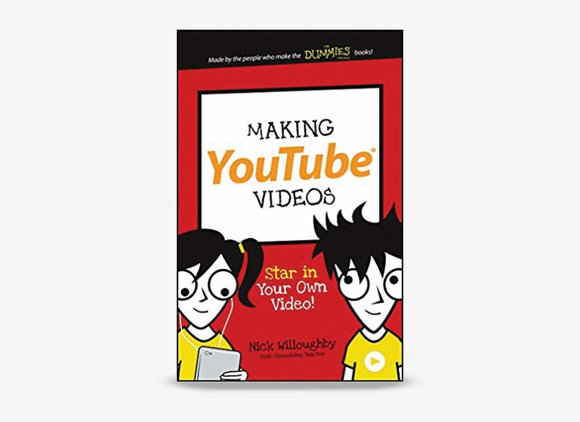 Making Youtube Videos - Making Youtube Videos Book, transparent png #9309078