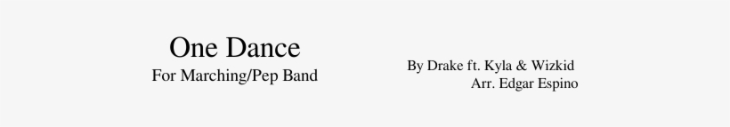 One Dance Sheet Music Composed By By Drake Ft - Composer, transparent png #9311000