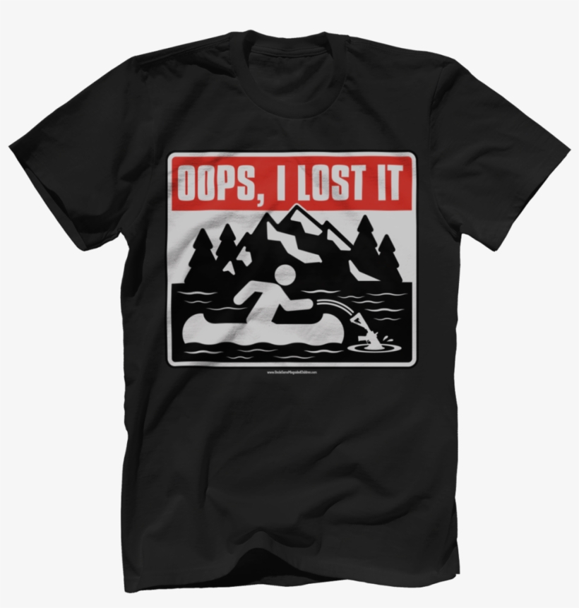 Oops, I Lost It Tee - Cause Safety Briefs T Shirt, transparent png #9313448