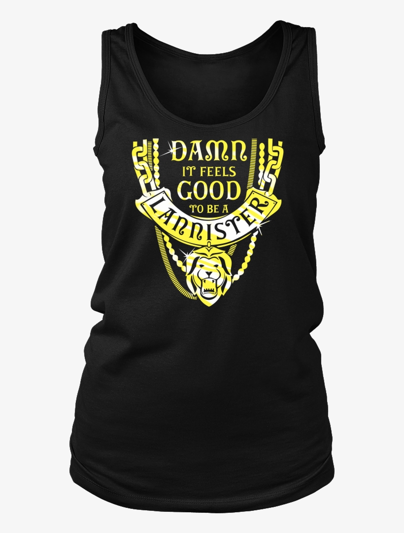 Damn It Feels Good To Be A Lannister - Good To Be A Lannister, transparent png #9316923
