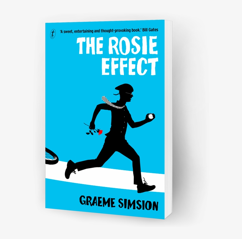 The Rosie Effect - Graeme Simsion Rosie Effect, transparent png #9328883