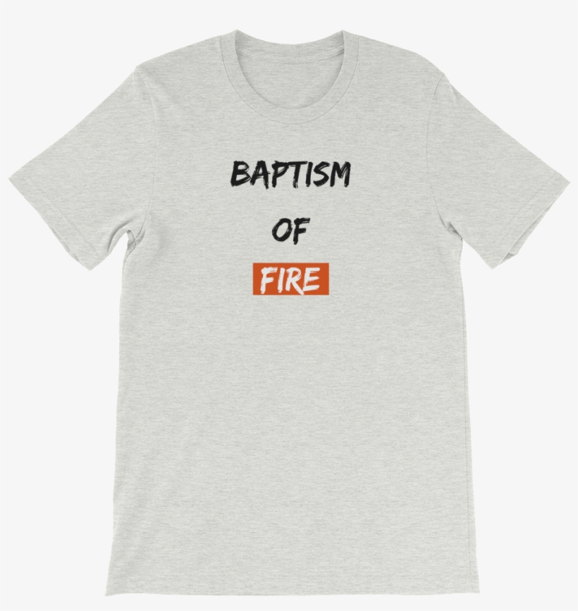 Baptism Of Fire - Women's Day T Shirts, transparent png #9334999