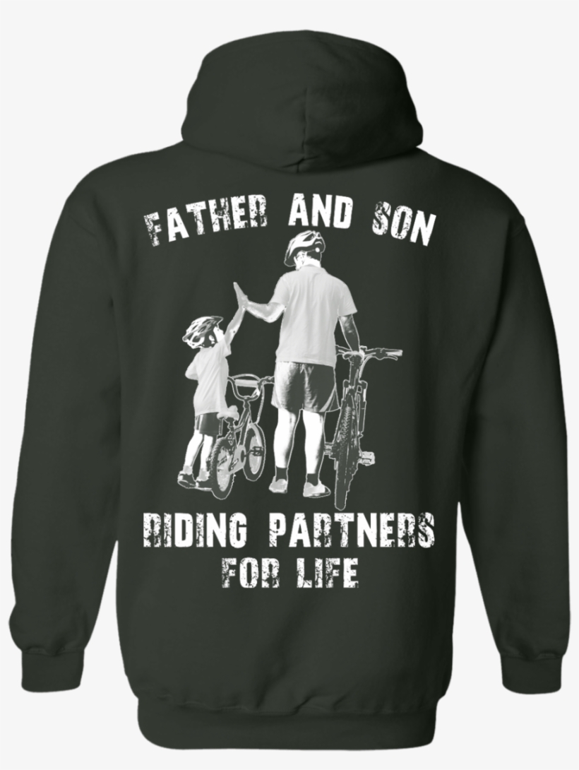 Image 312px Father And Son Riding Partners For Life - Asked God For A Hero He Sent Me My Wife Shirt, transparent png #9340595