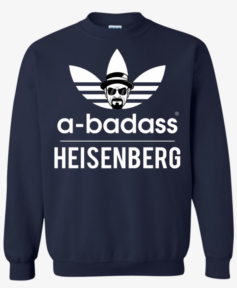 A Badass Heisenberg T Shirt - Sweatshirt, transparent png #9348582