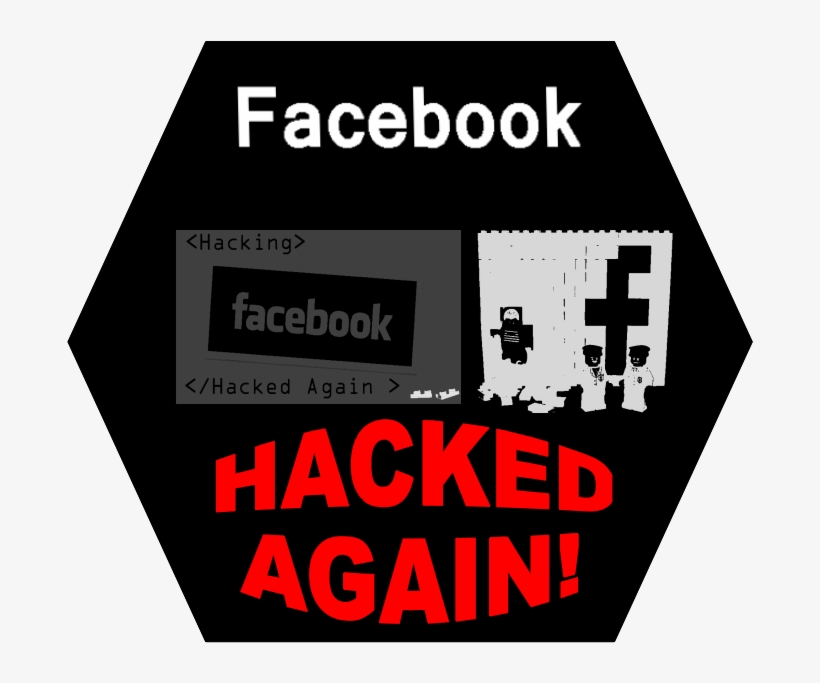 Facebook Hacked Once Again - Facebook, transparent png #9367828
