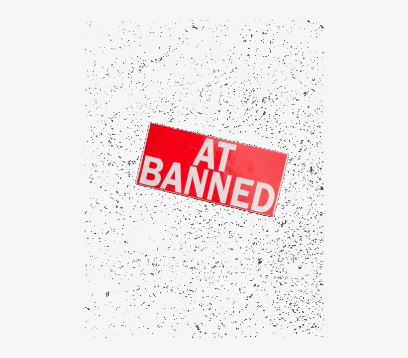 Banned Large Sticker "at Banned" - Sticker, transparent png #940538