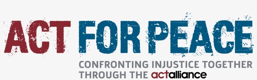 We Believe That When People All Over The World Work - Act For Peace Logo, transparent png #941114