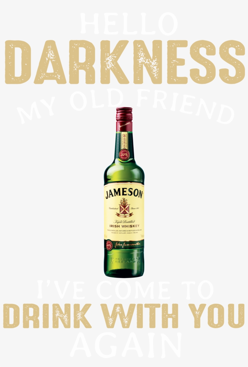 Jameson Irish Whiskey Hello Darkness My Old Friend - Blended Whiskey, transparent png #9403071