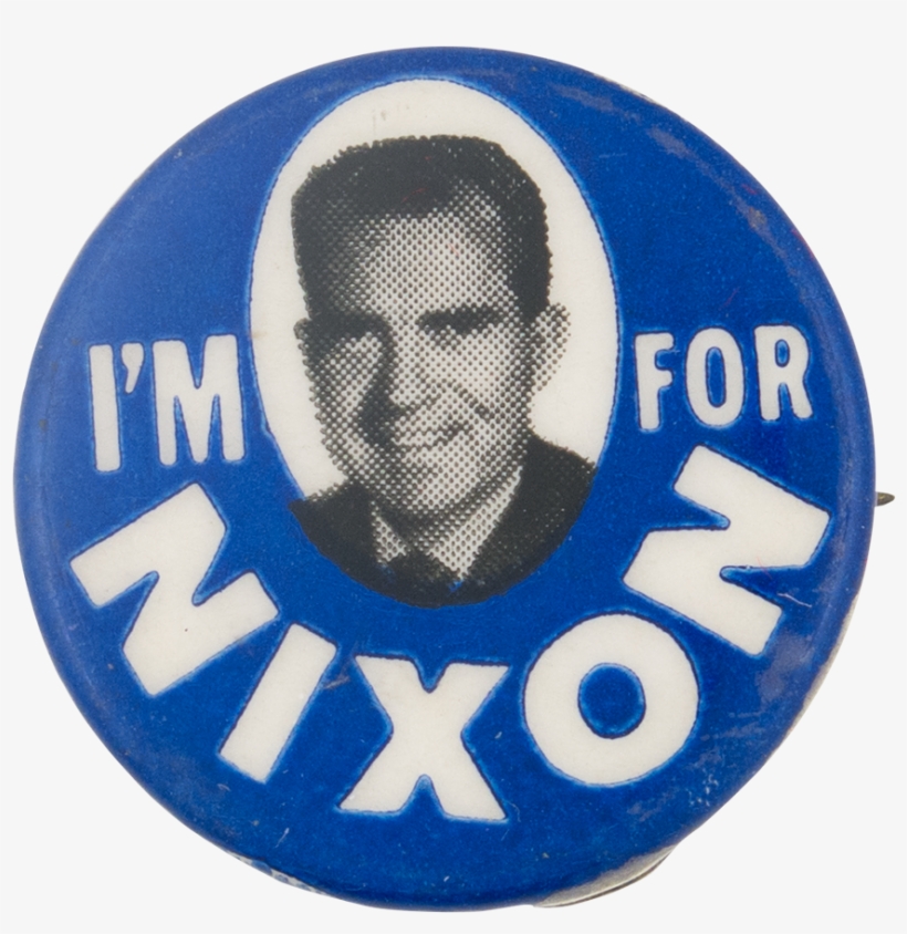 I'm For Nixon Blue - Im For Nixon Button 1960 Blue, transparent png #9406498