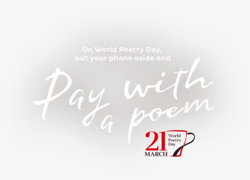 On World Poetry Day, Visit A Participating Location - Calligraphy, transparent png #9409247