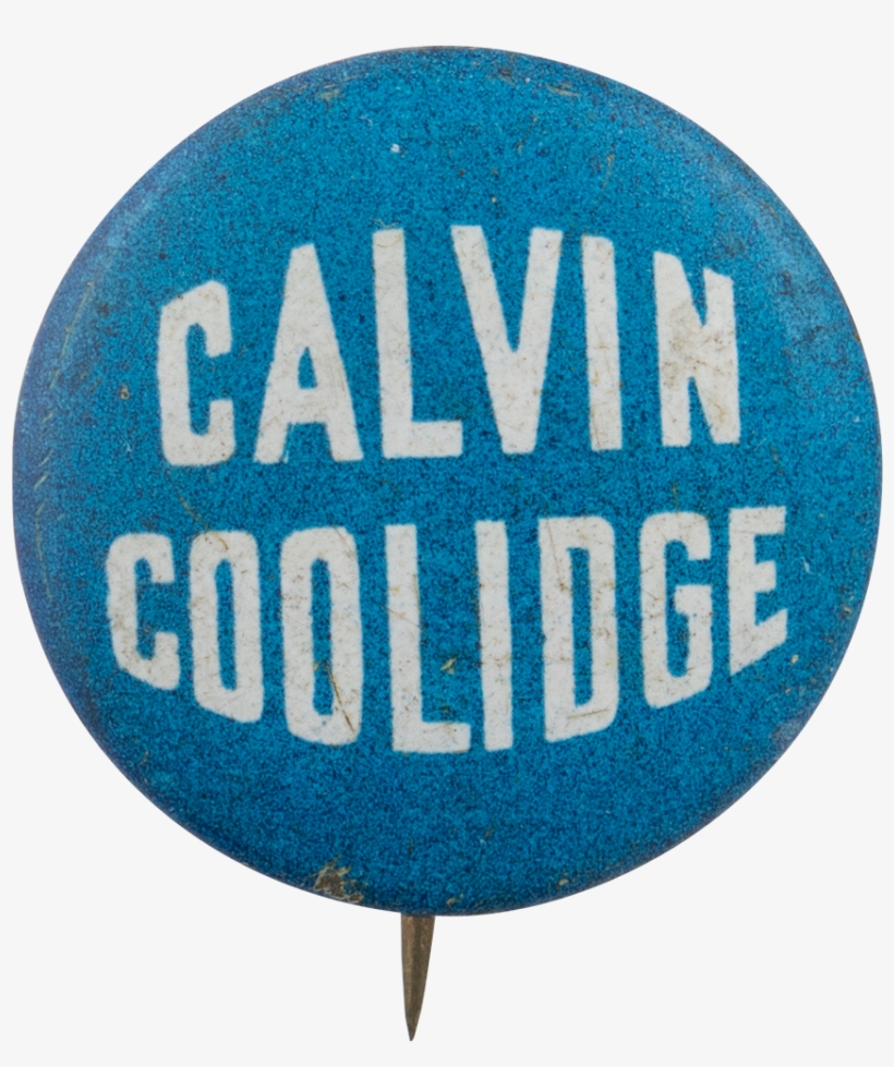 Calvin Coolidge Blue Button - Circle, transparent png #9413867