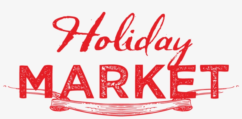 Annual Holiday Market - Holiday Market Png, transparent png #9414035